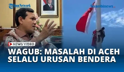 VIDEO Wagub Sebut Permasalahan di Aceh Selalu Andalkan Bendera Bintang dan Bulan
